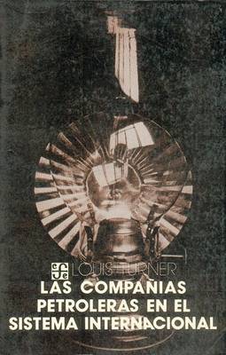 Cover of Las Companias Petroleras En El Sistema Internacional