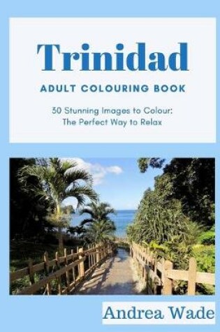 Cover of Trinidad Adult Colouring Book