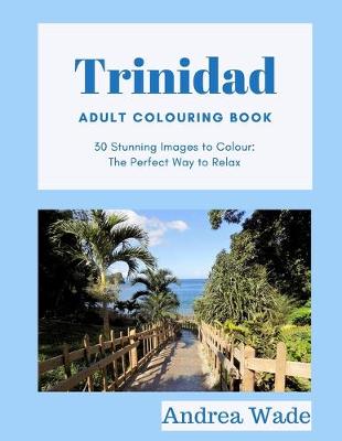 Book cover for Trinidad Adult Colouring Book