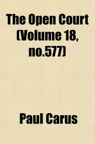 Cover of The Open Court (Volume 18, No.577)