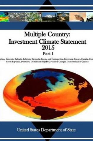 Cover of Multiple Country Investment Climate Statement 2015 Part 1
