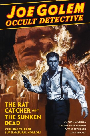 Cover of Joe Golem: Occult Detective Volume 1