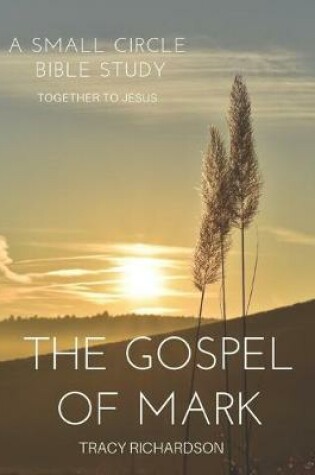 Cover of The Gospel Of Mark