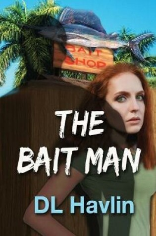 Cover of The Bait Man