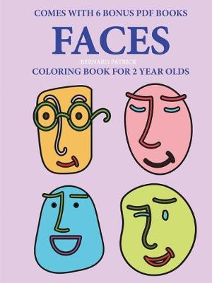 Book cover for Coloring Books for 2 Year Olds (Faces )