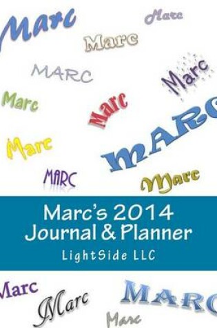 Cover of Marc's 2014 Journal & Planner
