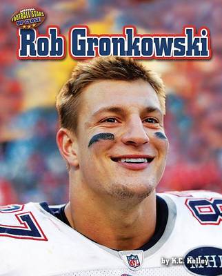 Book cover for Rob Gronkowski
