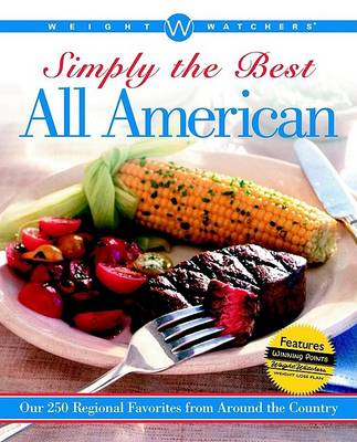 Book cover for Weight Watchers Simply the Best All-American (Soft Cover Edition)