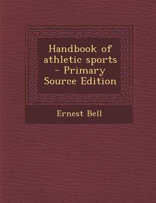 Book cover for Handbook of Athletic Sports