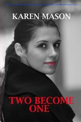 Cover of Two Become One