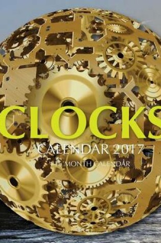 Cover of Clocks Calendar 2017