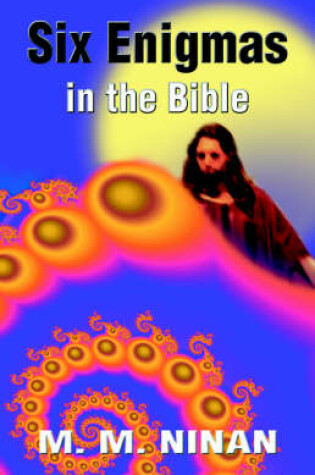 Cover of Six Enigmas in the Bible