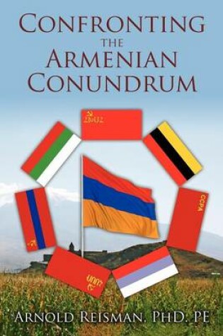 Cover of Confronting the Armenian Conundrum