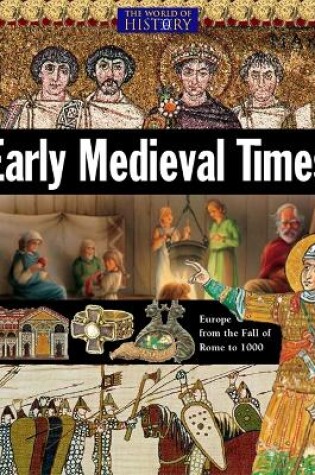 Cover of Early Medieval Times