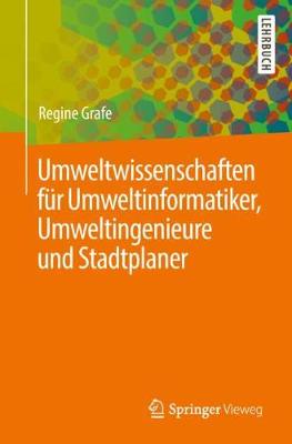 Book cover for Umweltwissenschaften Fur Umweltinformatiker, Umweltingenieure Und Stadtplaner