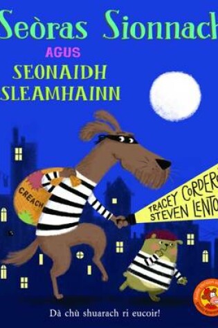 Cover of Seoras Sionnach Agus Seonaidh Sleamhainn