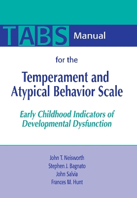 Book cover for Manual for the Temperament and Atypical Behavior Scale (TABS)