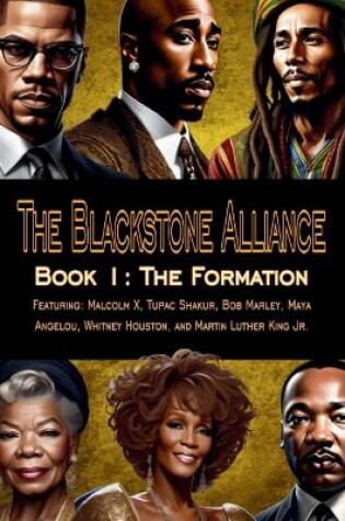 Cover of The Blackstone Alliance; Book 1