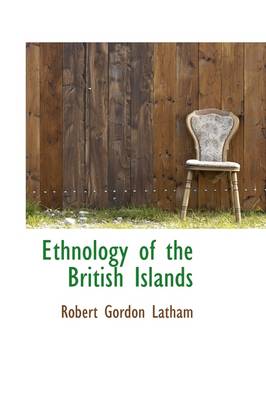 Book cover for Ethnology of the British Islands