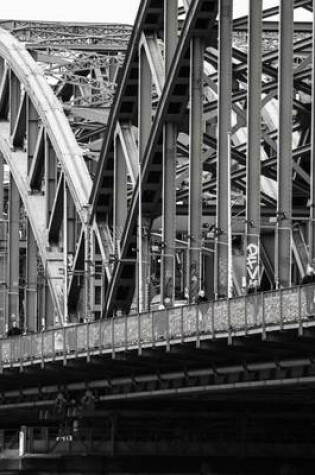 Cover of Hohenzollern Bridge in Black and White Crossing the River Rhine, Germany