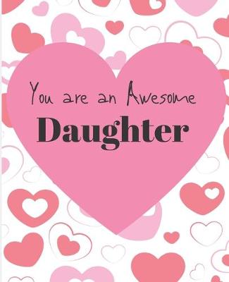 Book cover for You Are A Awesome Daughter