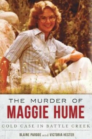 Cover of The Murder of Maggie Hume