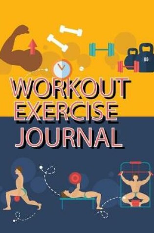 Cover of Workout Exercise Journal