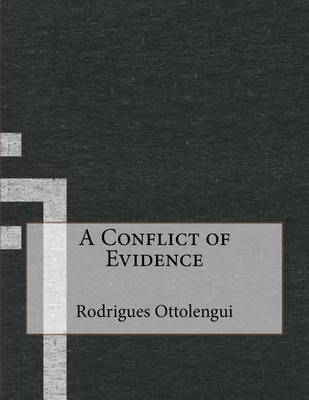 Book cover for A Conflict of Evidence