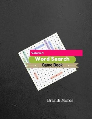 Book cover for Word Search Game Books For Adult Volume 1