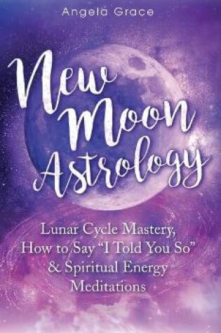 Cover of New Moon Astrology