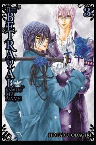 Cover of The Betrayal Knows My Name, Vol. 3
