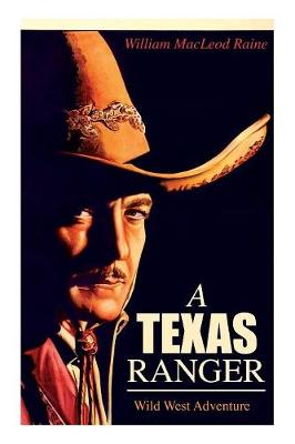 Book cover for A TEXAS RANGER (Wild West Adventure)