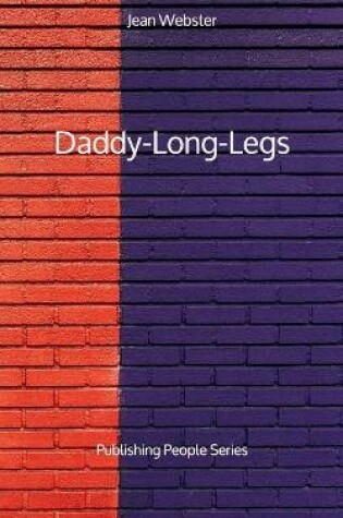 Cover of Daddy-Long-Legs - Publishing People Series
