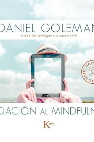 Cover of Iniciacion Al Mindfulness
