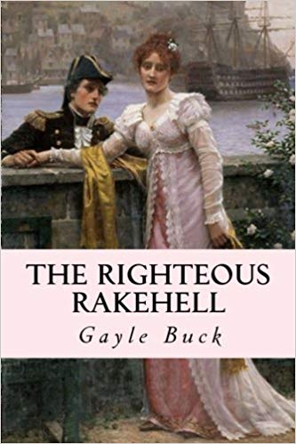Book cover for The Righteous Rakehell
