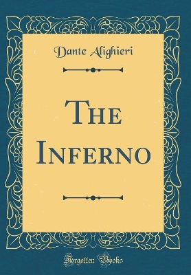 Book cover for The Inferno (Classic Reprint)