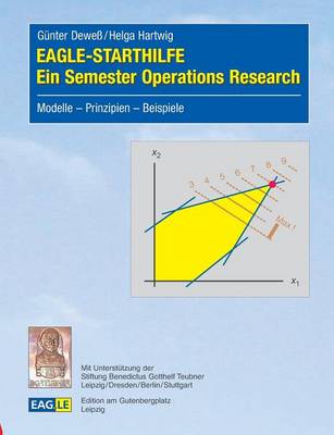 Book cover for EAGLE-STARTHILFE - Ein Semester Operations Research