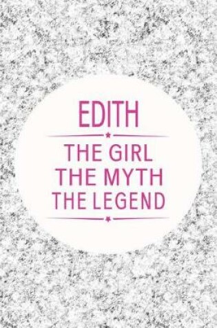 Cover of Edith the Girl the Myth the Legend