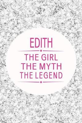 Book cover for Edith the Girl the Myth the Legend