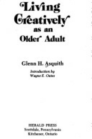 Cover of Living Creatively as an Older Adult