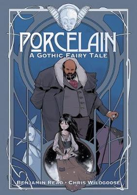 Book cover for Porcelain: A Gothic Fairy Tale