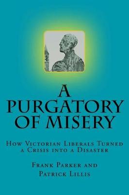 Book cover for A Purgatory of Misery