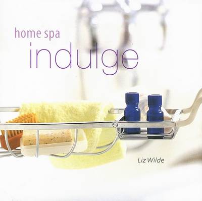 Book cover for Home Spa Indulge