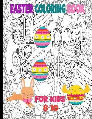 Book cover for Easter coloring book for kids 8-10