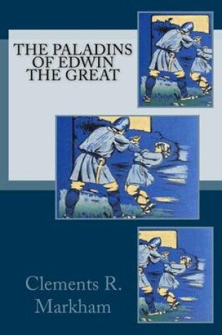 Cover of The Paladins of Edwin the Great