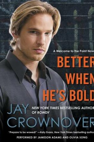 Cover of Better When He's Bold