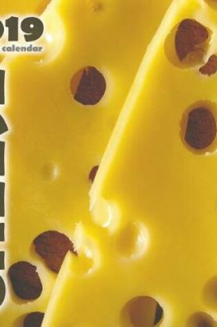 Cover of Cheese 2019 Mini Wall Calendar