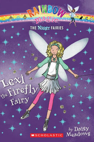 Cover of Night Fairies #2: Lexi the Firefly Fairy