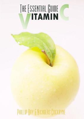 Book cover for The Essential Guide to Vitamin C