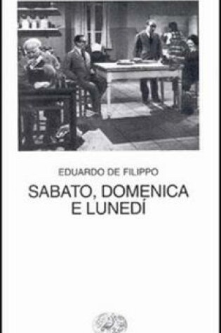 Cover of Sabato, Domenica E Lunedi